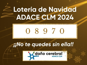 Ya puedes colaborar comprando la Lotería de Navidad de ADACE CLM. ¡No te quedes sin ella!